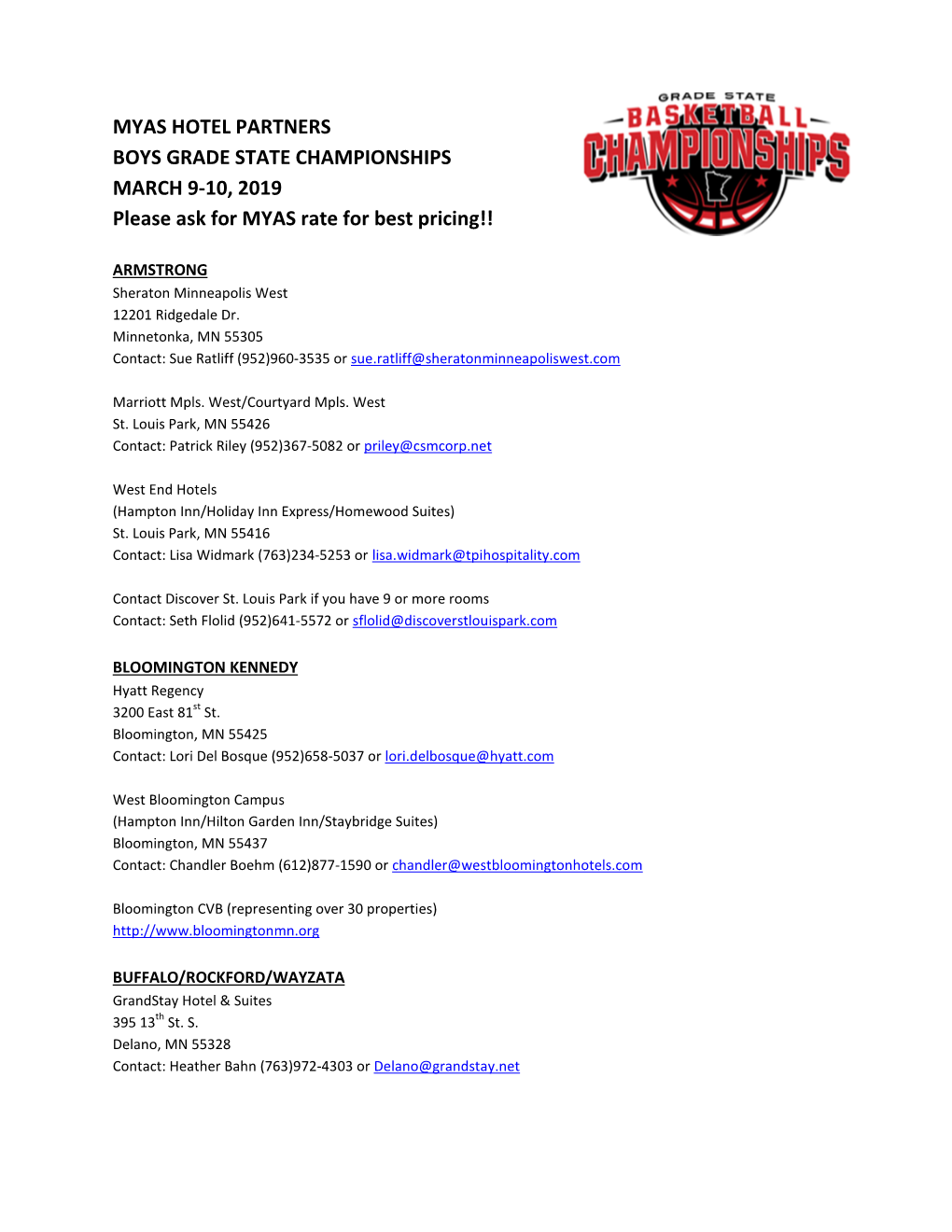 MYAS HOTEL PARTNERS BOYS GRADE STATE CHAMPIONSHIPS MARCH 9-10, 2019 Please Ask for MYAS Rate for Best Pricing!!
