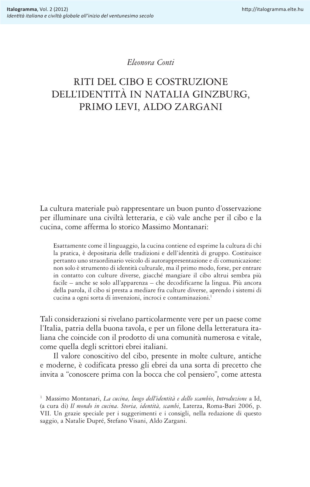 Riti Del Cibo E Costruzione Dell'identità in Natalia Ginzburg, Primo Levi, Aldo