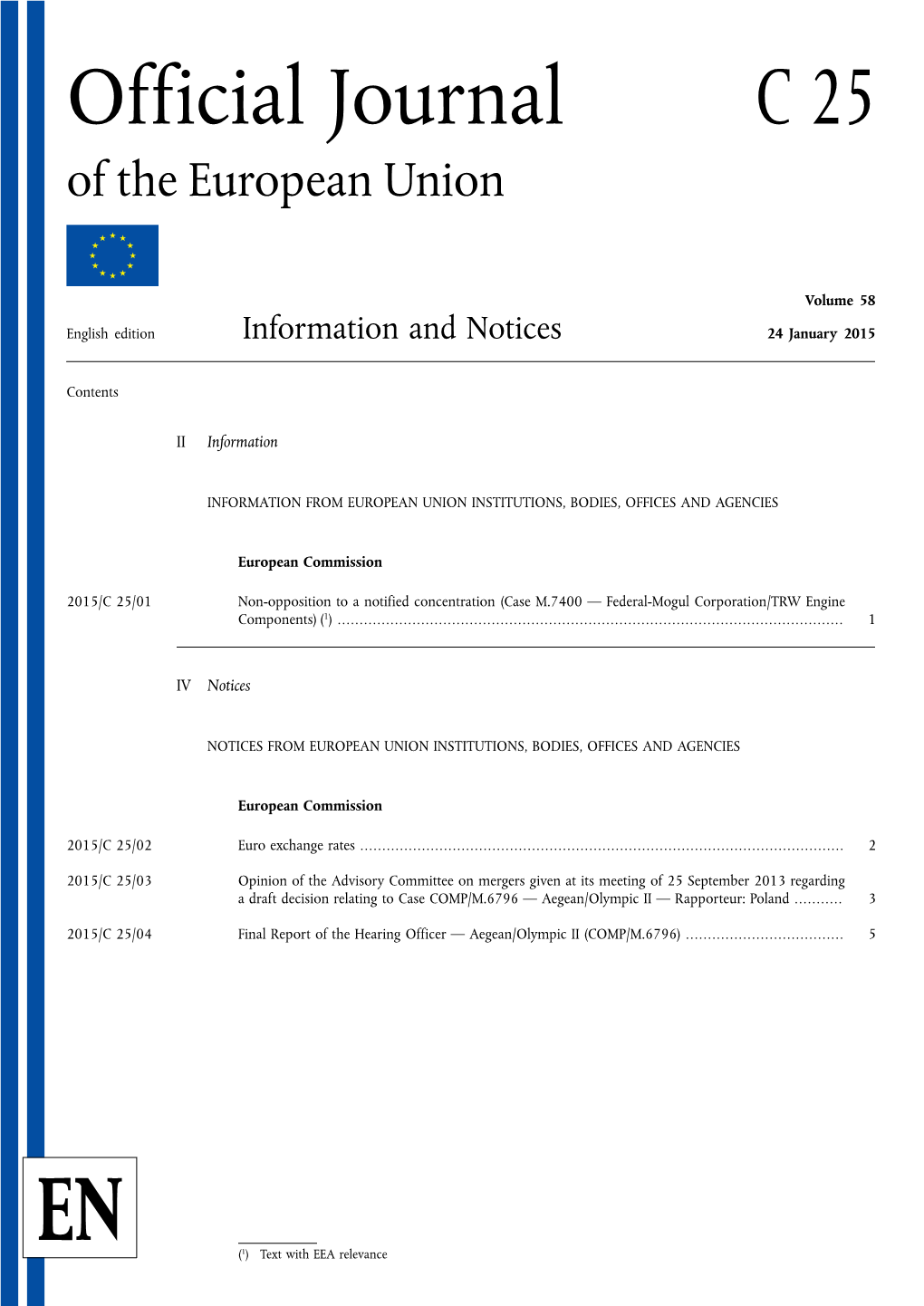 Official Journal C 25 of the European Union