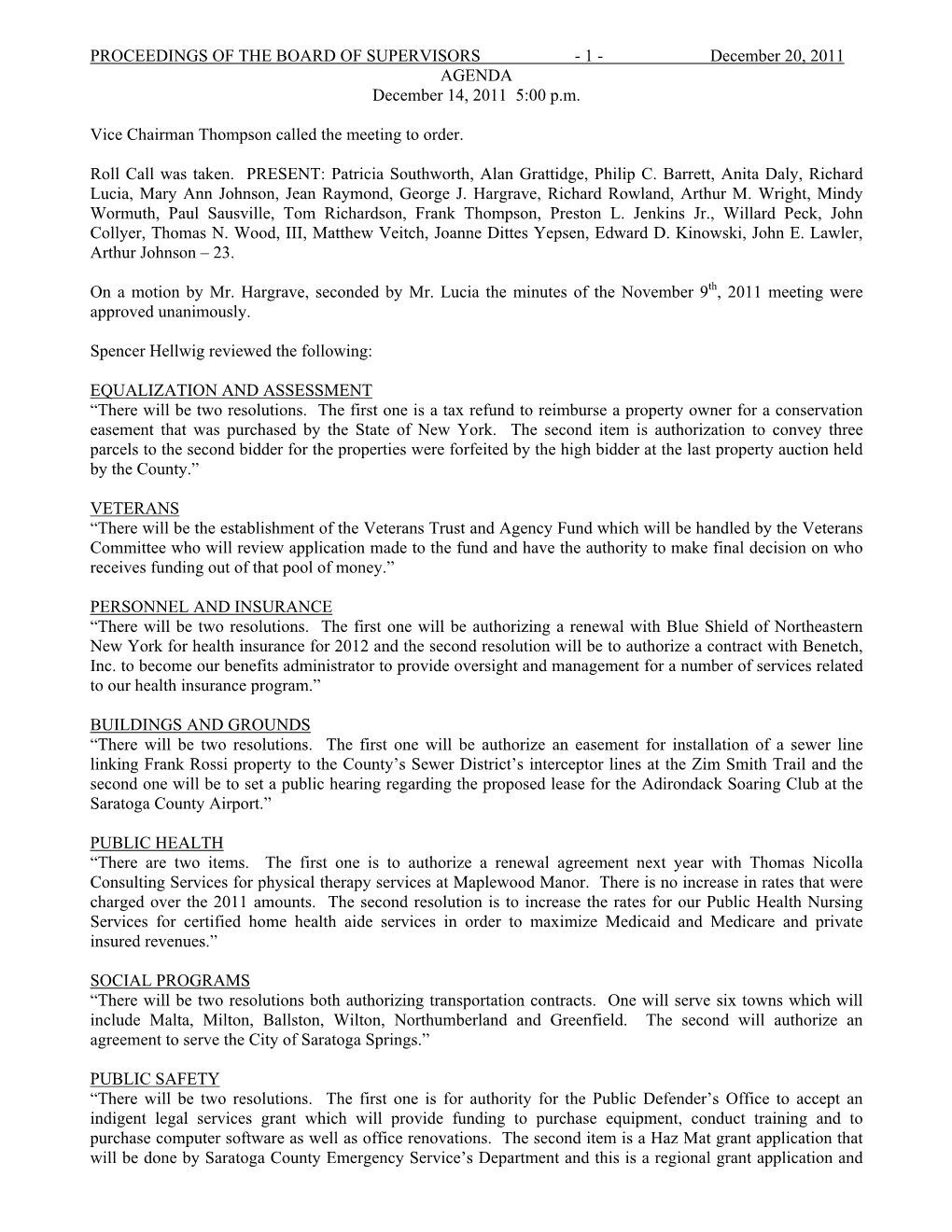 PROCEEDINGS of the BOARD of SUPERVISORS - 1 - December 20, 2011 AGENDA December 14, 2011 5:00 P.M