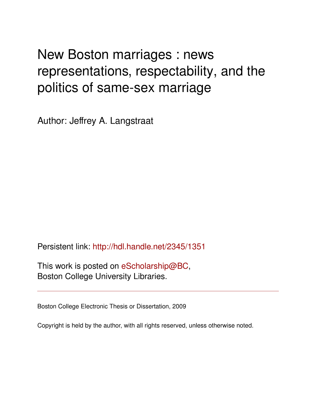 New Boston Marriages : News Representations, Respectability, and the Politics of Same-Sex Marriage