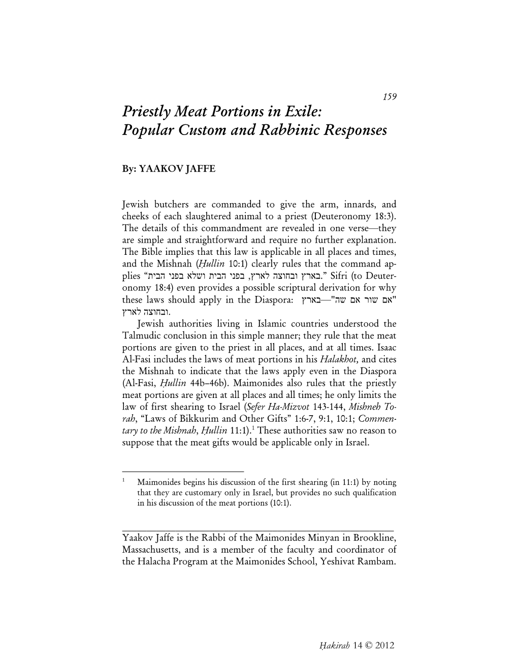 Priestly Meat Portions in Exile: Popular Custom and Rabbinic Responses