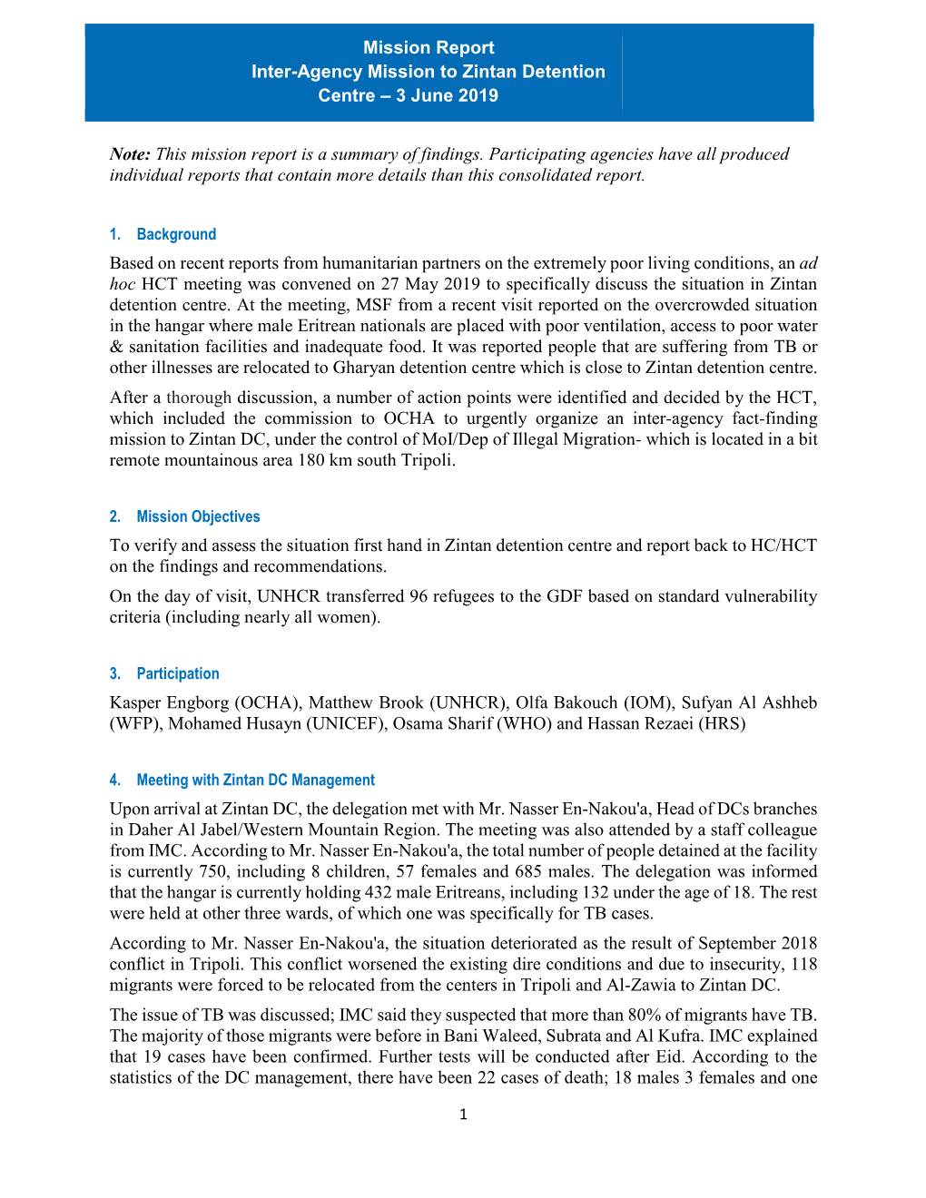 This Mission Report Is a Summary of Findings. Participating Agencies Have All Produced Individual Reports That Contain More Details Than This Consolidated Report