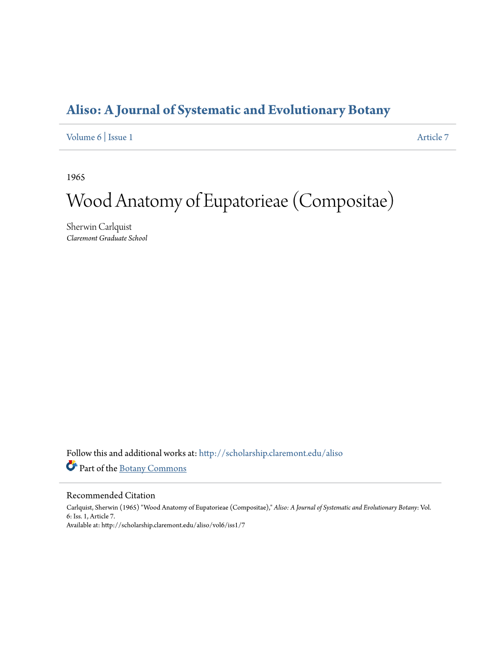 Wood Anatomy of Eupatorieae (Compositae) Sherwin Carlquist Claremont Graduate School