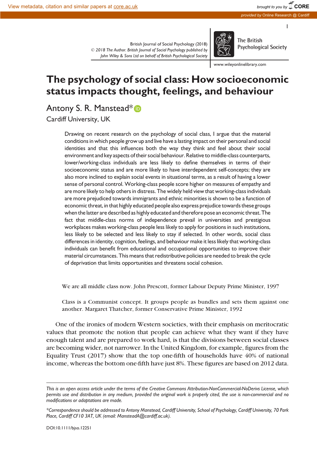 The Psychology of Social Class: How Socioeconomic Status Impacts Thought, Feelings, and Behaviour Antony S