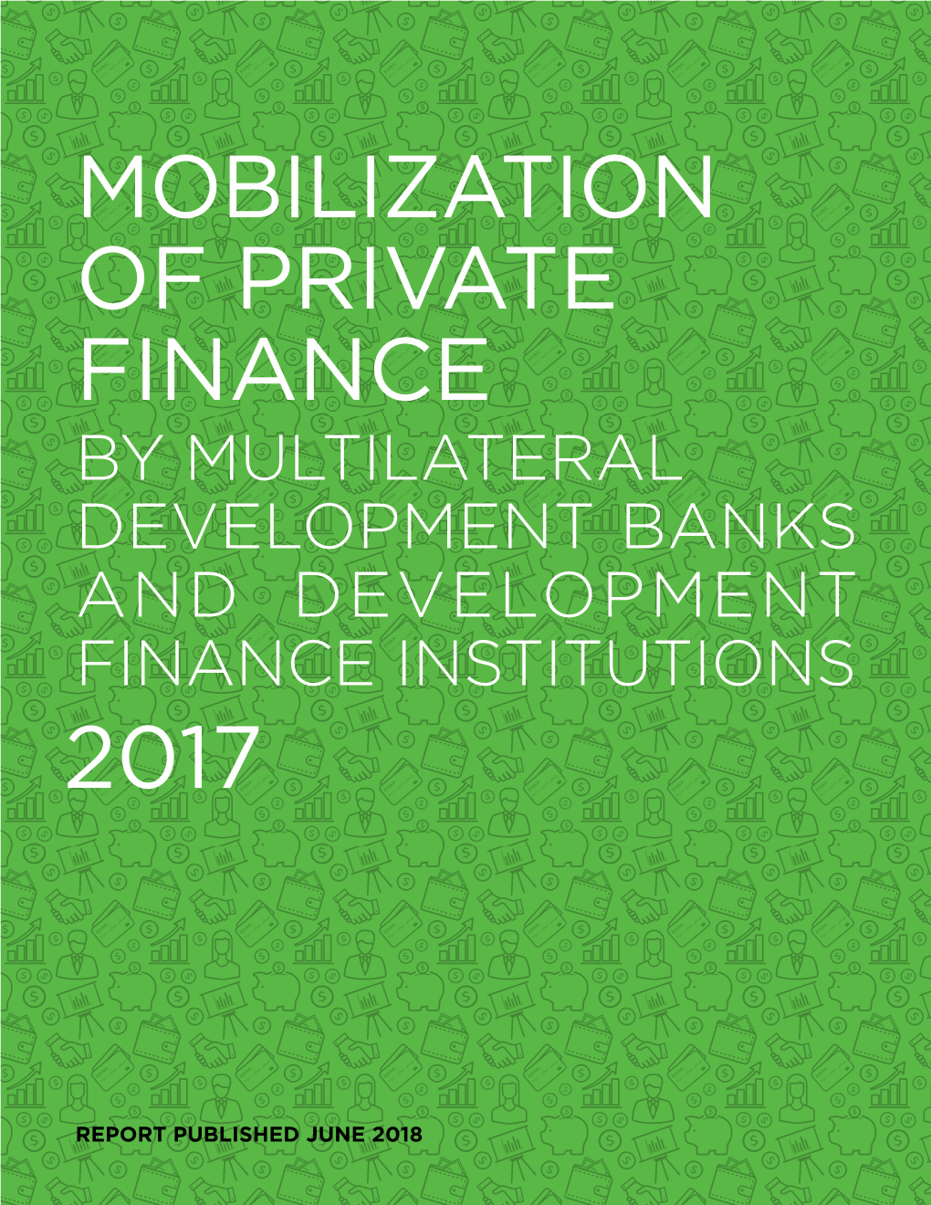 Mobilization of Private Finance 2017
