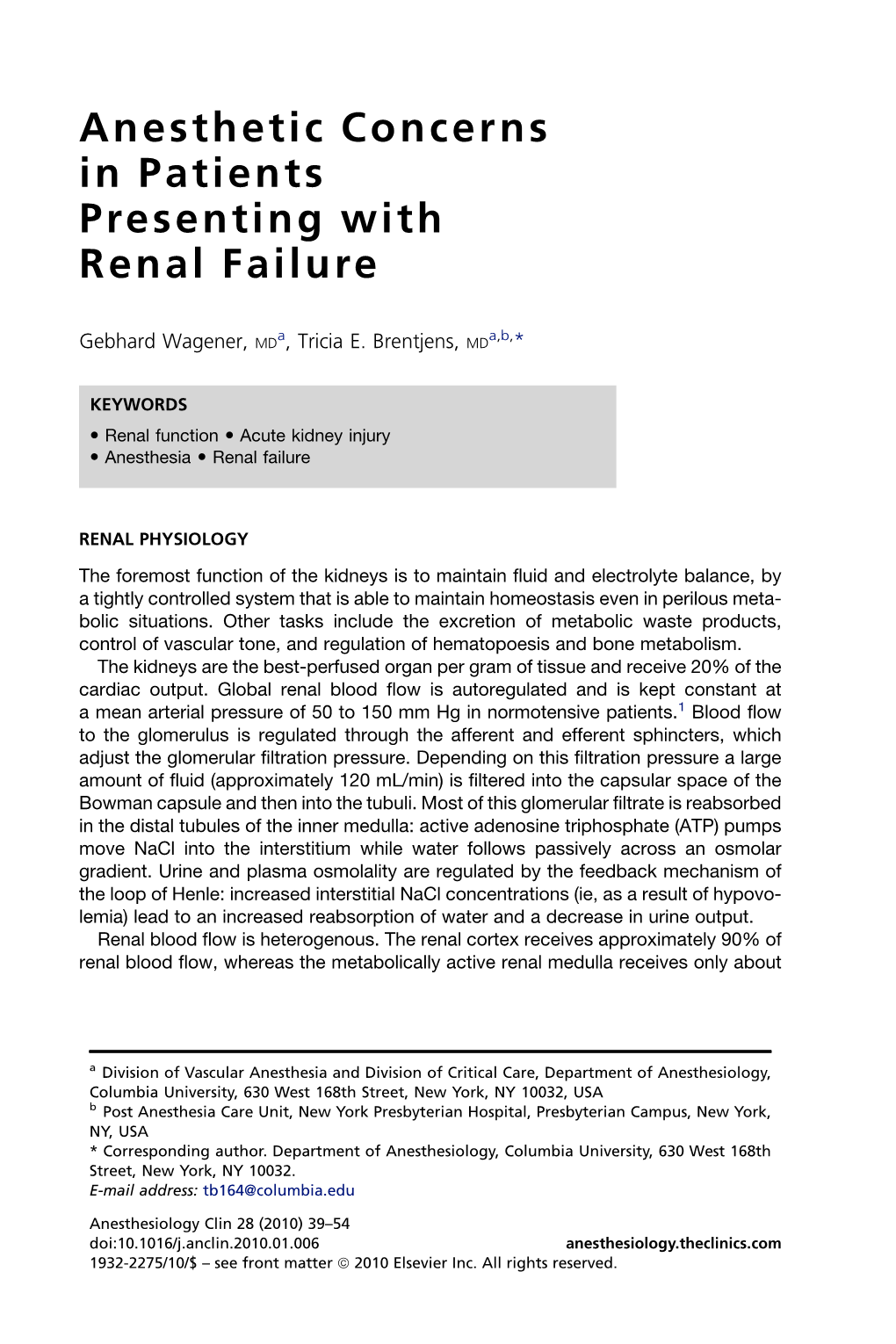 Anesthetic Concerns in Patients Presenting with Renal Failure