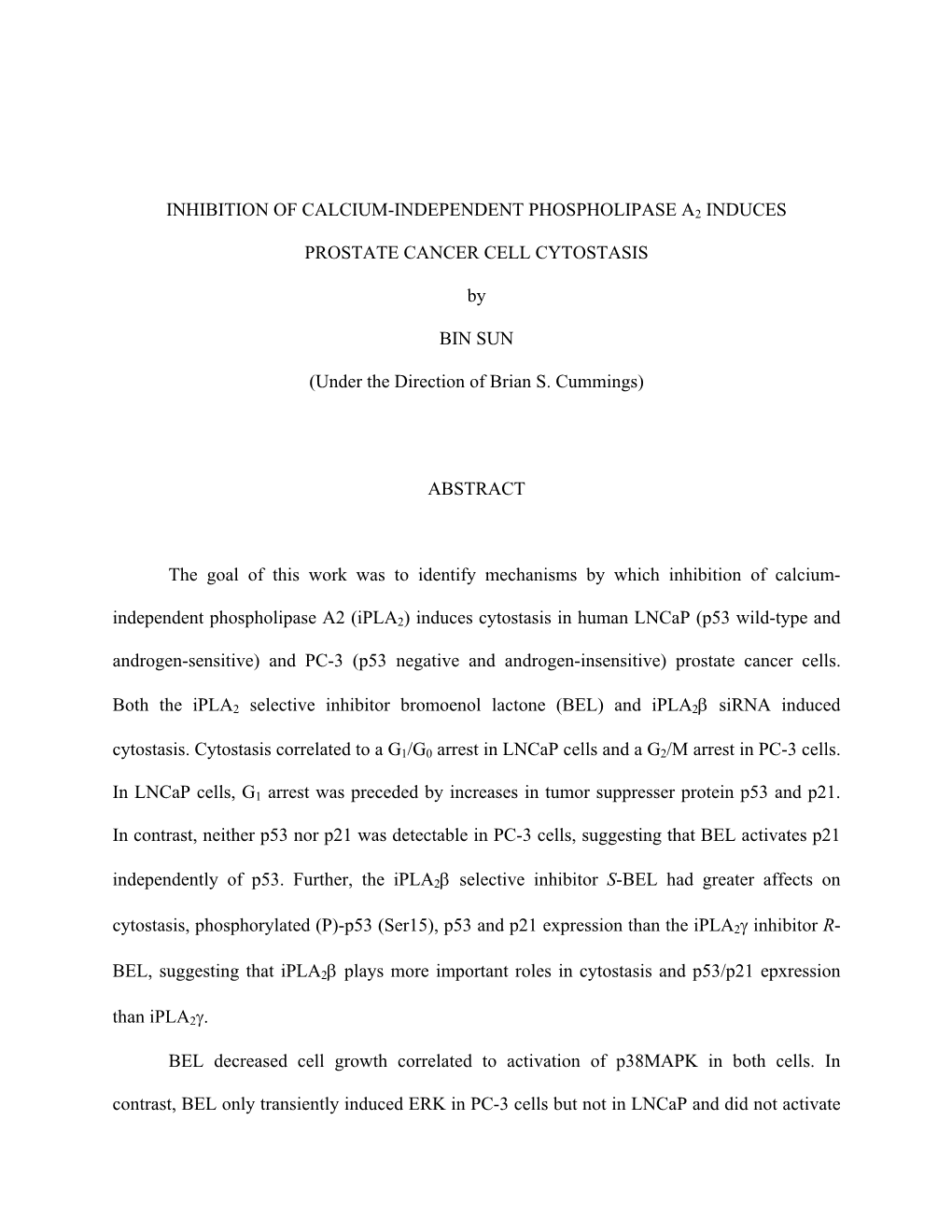 Inhibition of Calcium-Independent Phospholipase A2 Induces