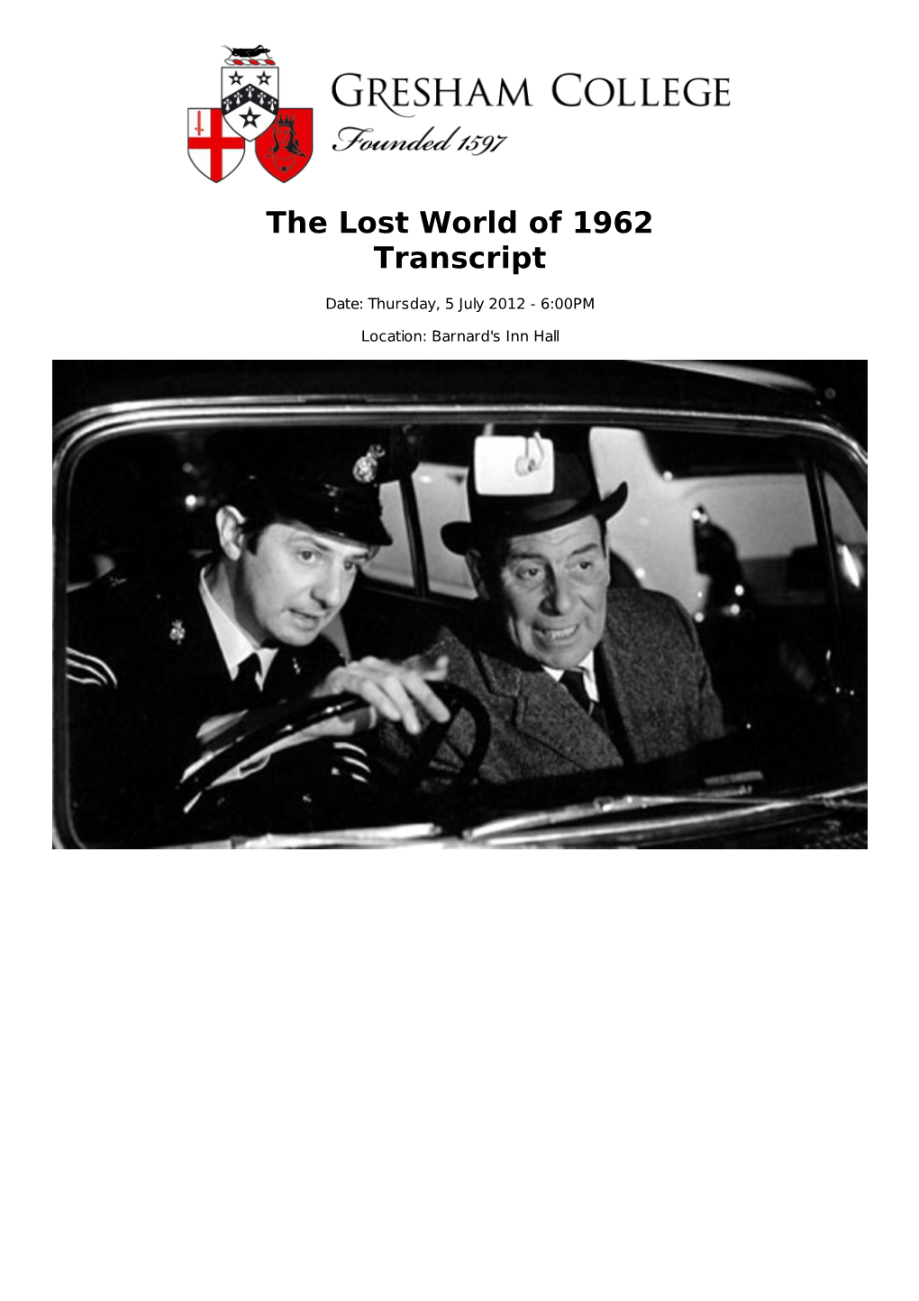 The Lost World of 1962 Transcript