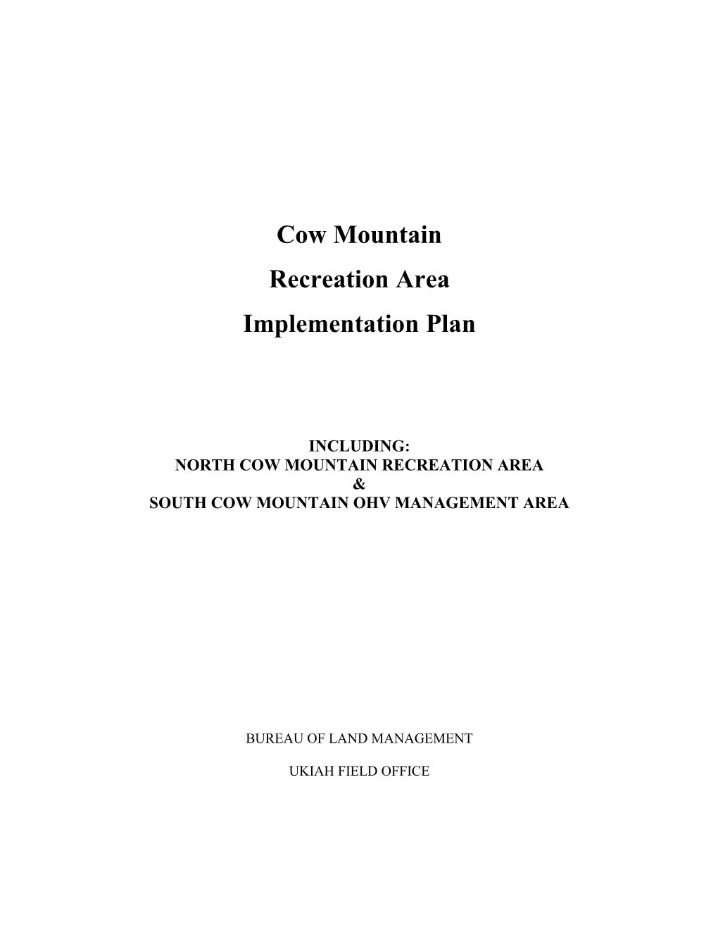 Cow Mountain Recreation Area Implementation Plan