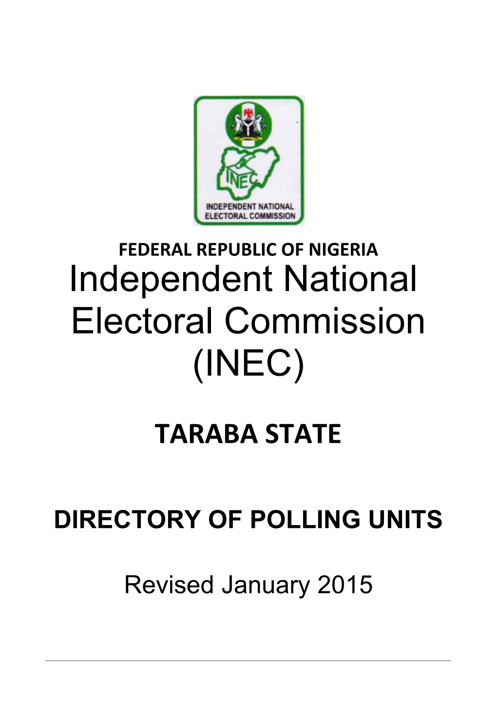 Independent National Electoral Commission (INEC)