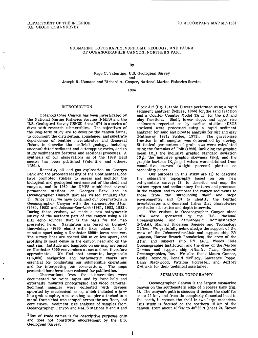 Page C. Valentine, U.S. Geological Survey and Joseph R. Uzmann and Richard A