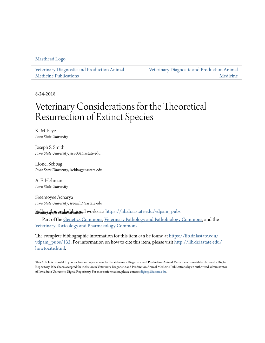 Veterinary Considerations for the Theoretical Resurrection of Extinct Species K