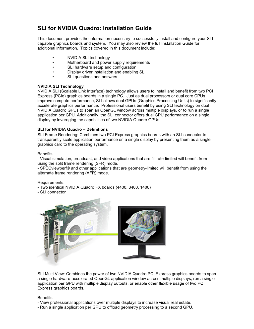 SLI for NVIDIA Quadro: Quick Installation Guide