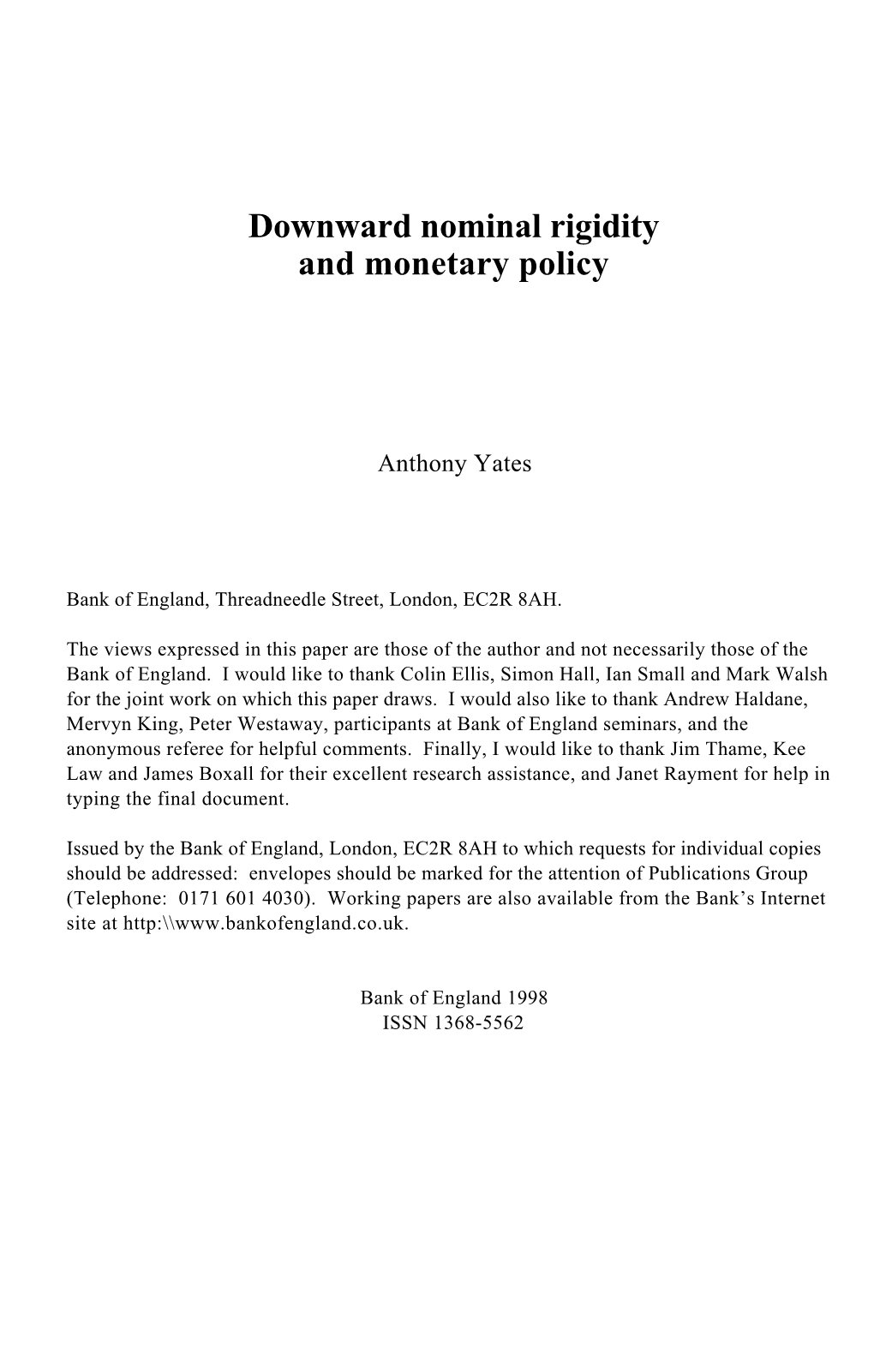 Downward Nominal Rigidity and Monetary Policy