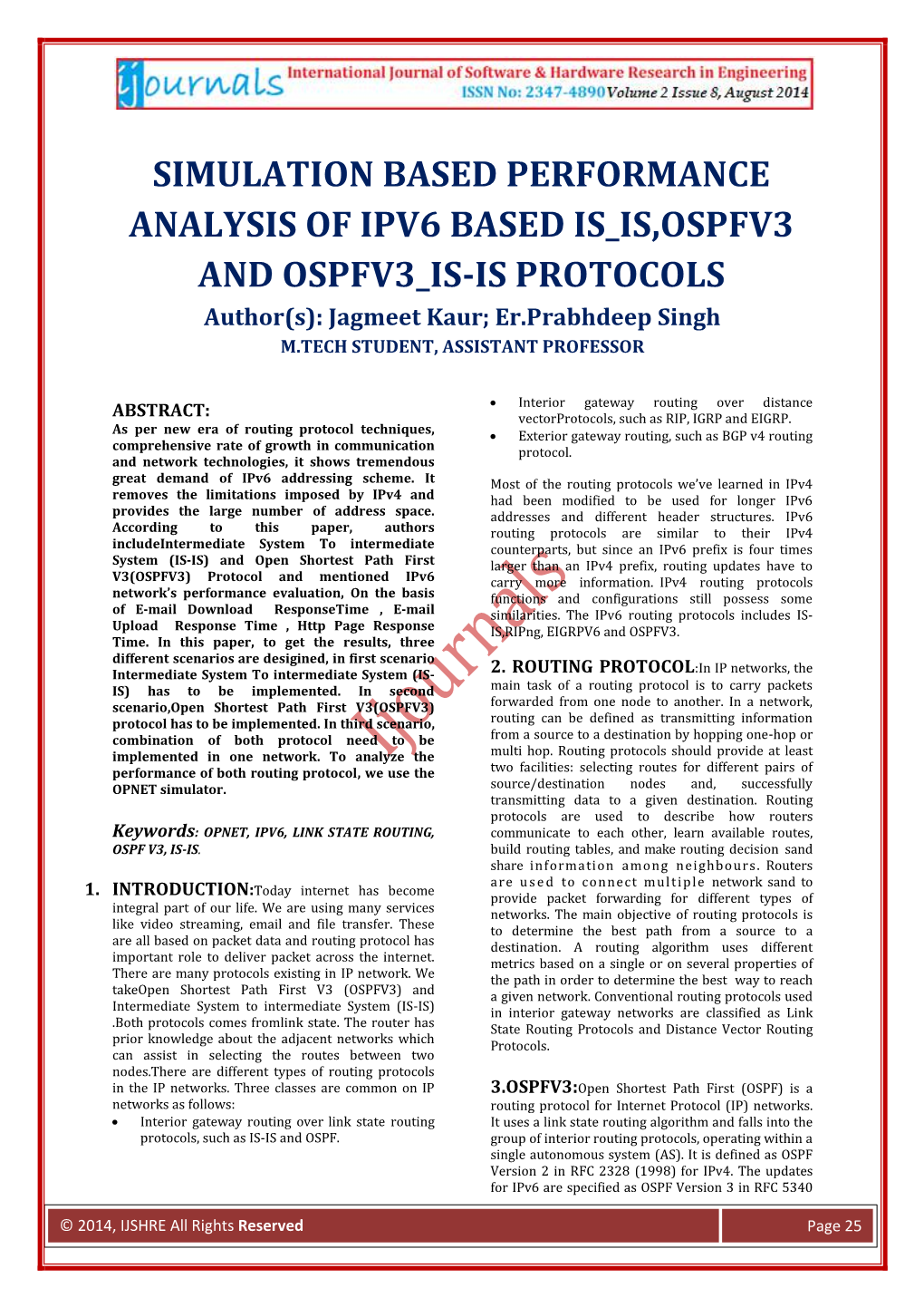 Simulation Based Performance Analysis of Ipv6 Based Is Is,Ospfv3