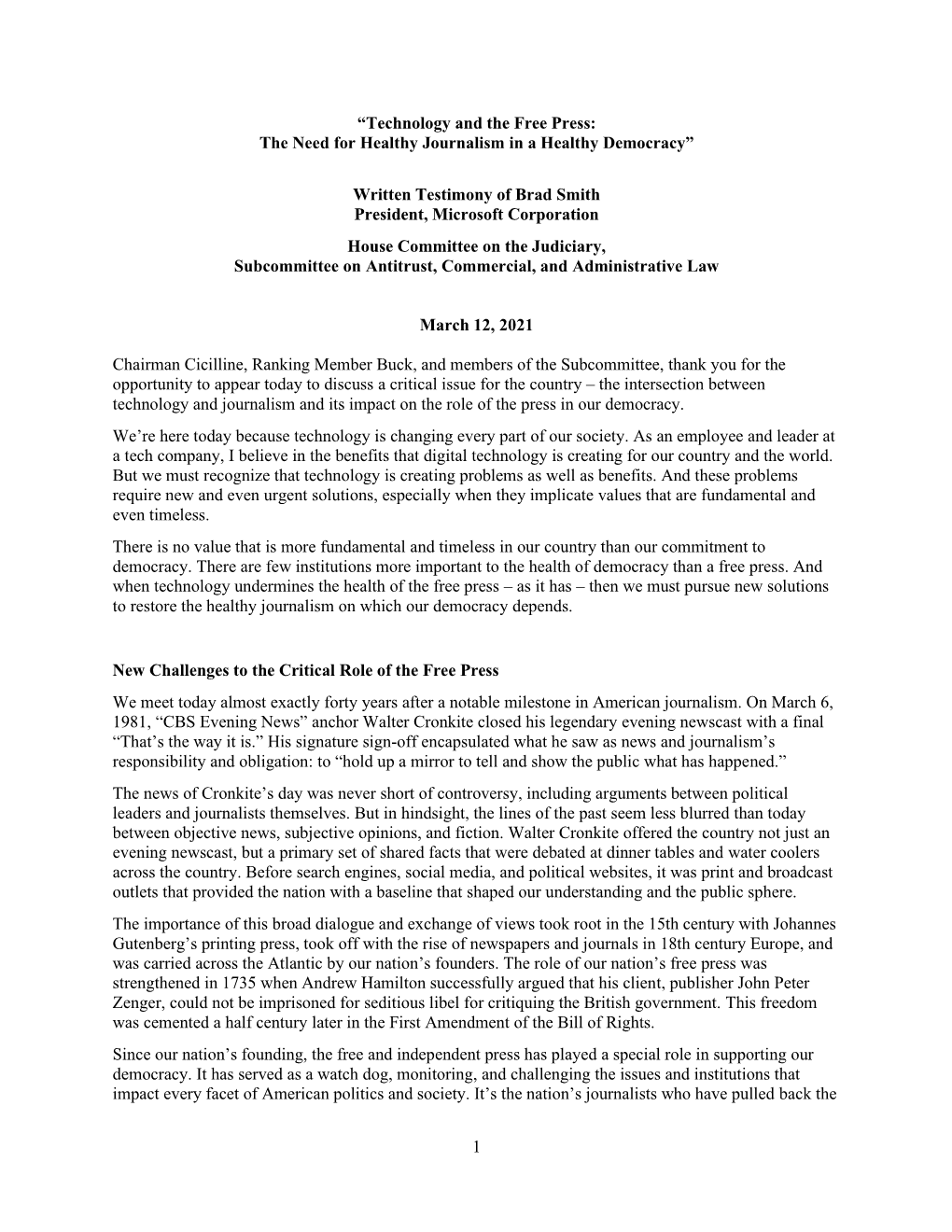 Written Testimony of Brad Smith President, Microsoft Corporation House Committee on the Judiciary, Subcommittee on Antitrust, Commercial, and Administrative Law