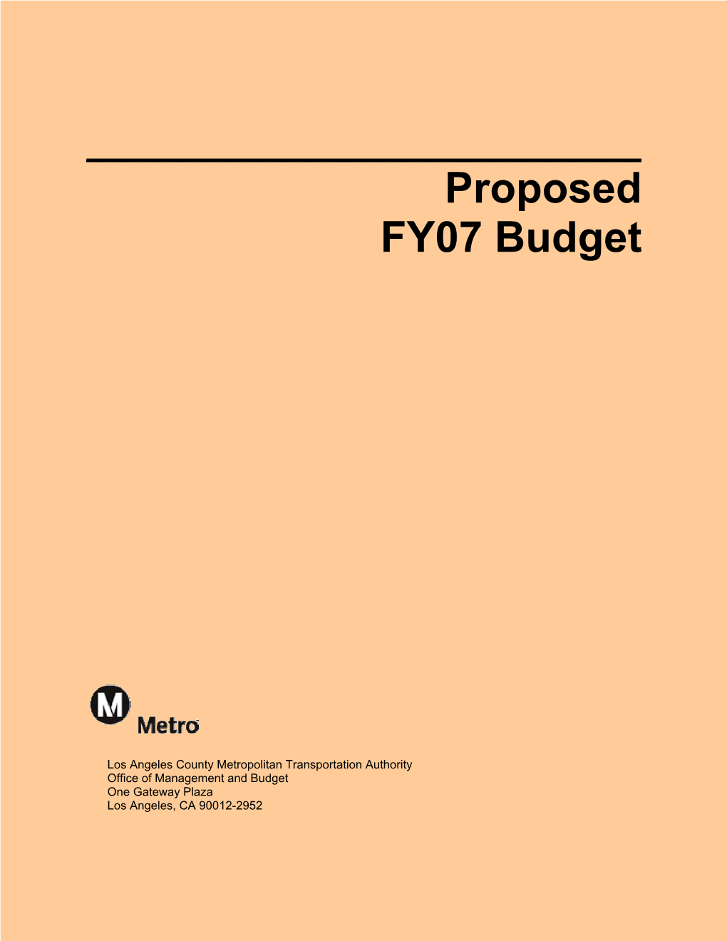 Proposed FY07 Budget