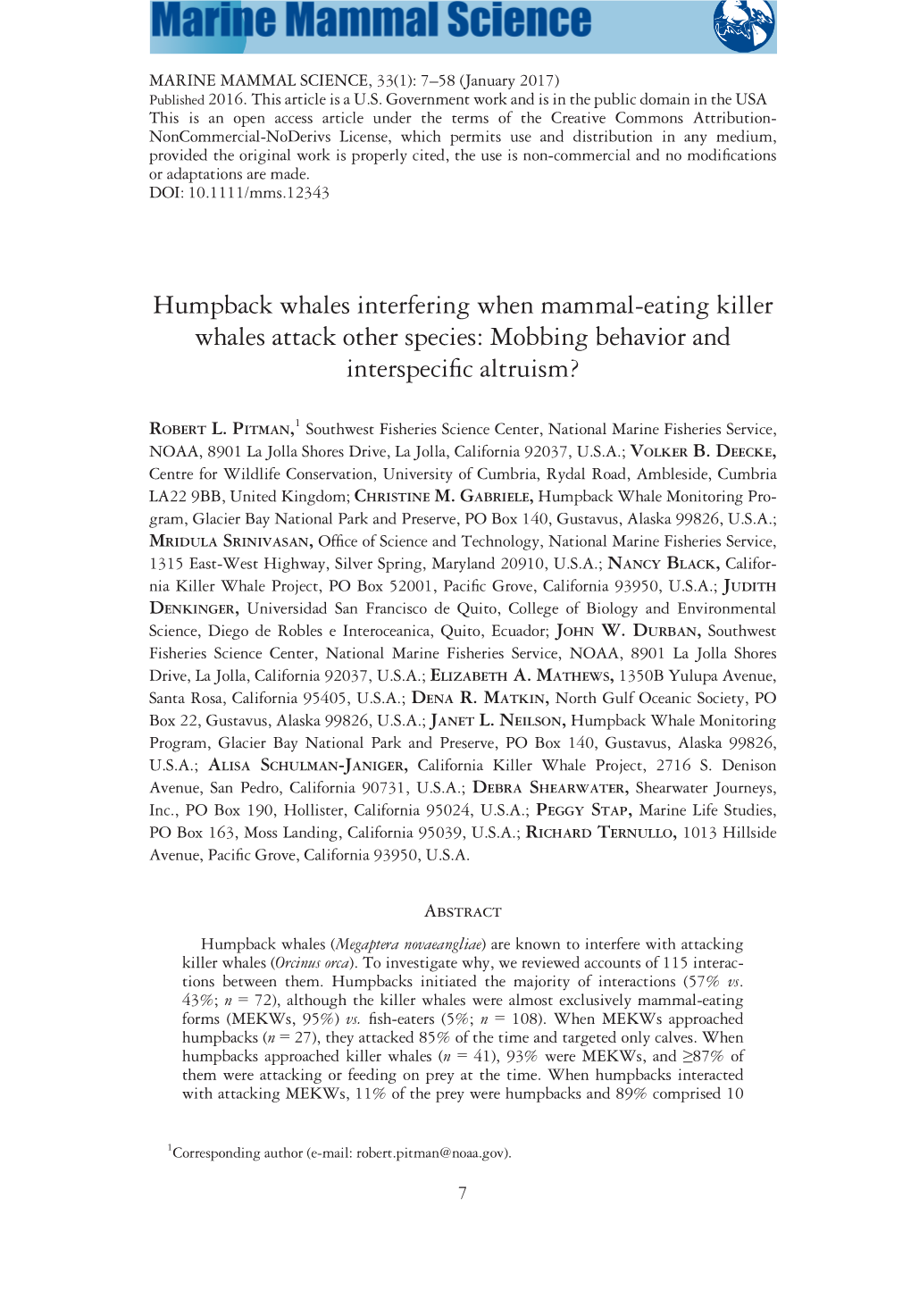 Humpback Whales Interfering When Mammal-Eating Killer Whales Attack Other Species: Mobbing Behavior and Interspeciﬁc Altruism?