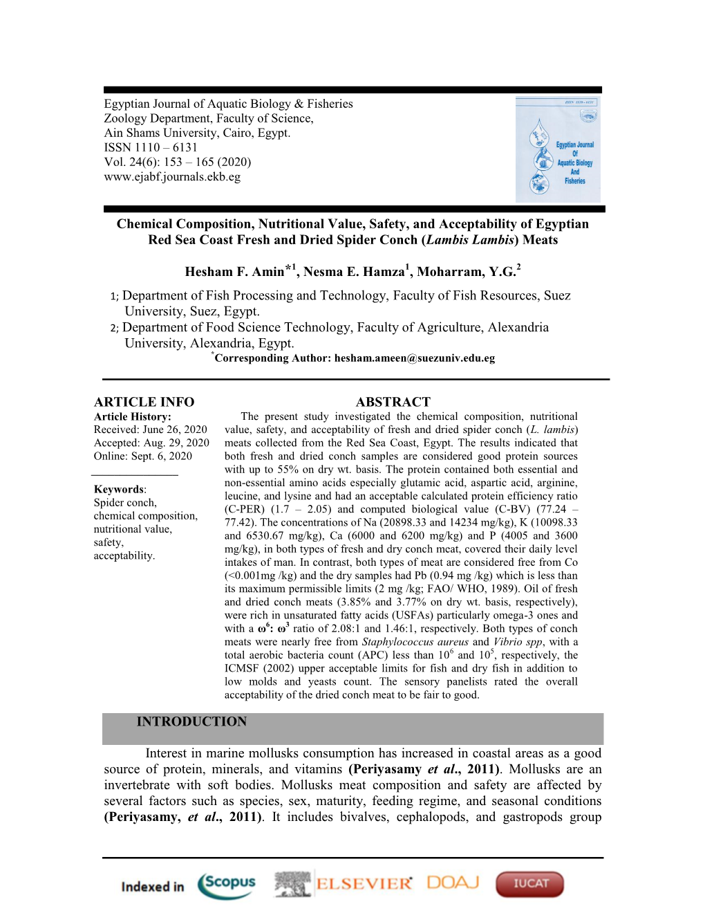 Chemical Composition, Nutritional Value, Safety, and Acceptability of Egyptian Red Sea Coast Fresh and Dried Spider Conch (Lambis Lambis) Meats