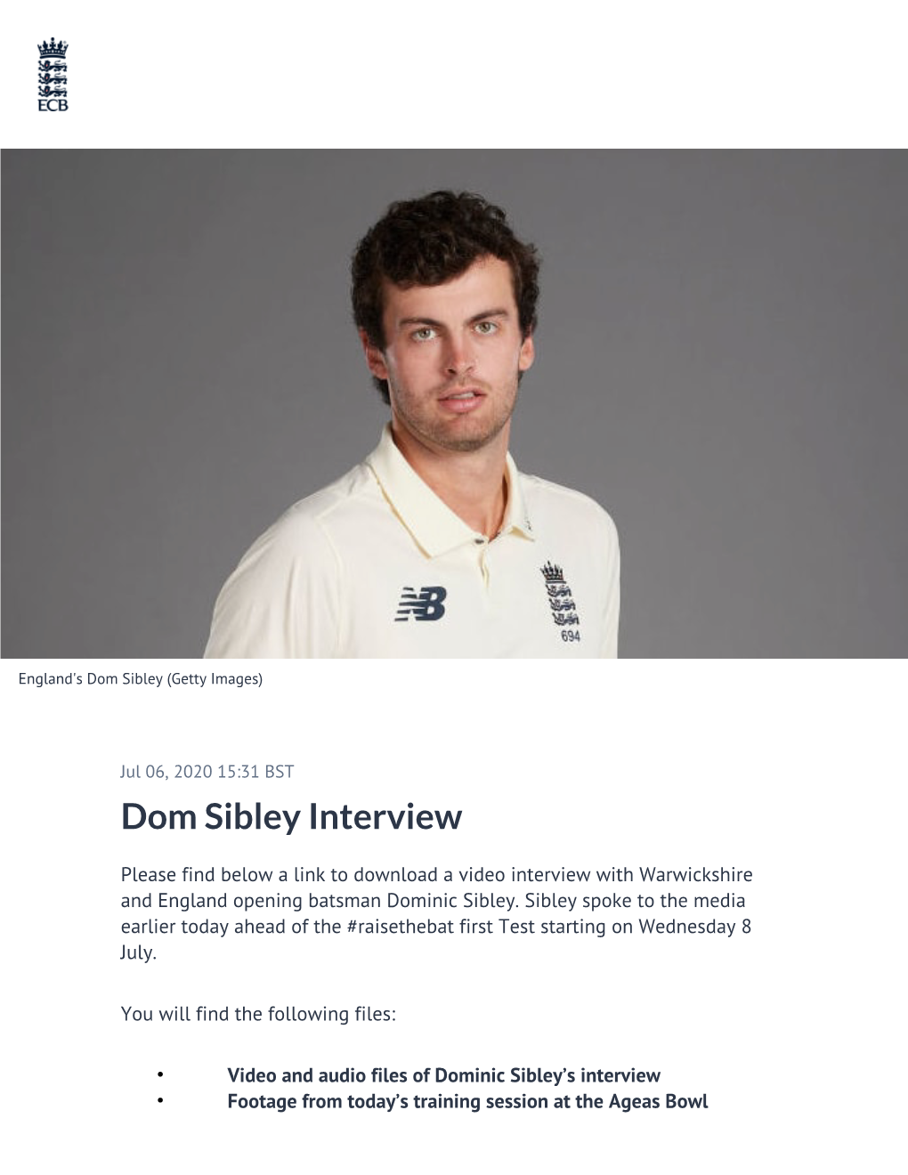 ​Dom Sibley Interview