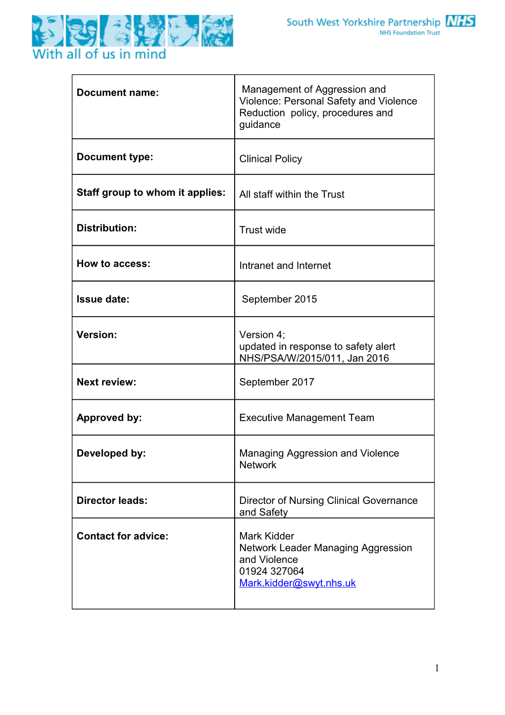 Clinical Management Of Aggression And Violence Policy, Procedures And Guidance