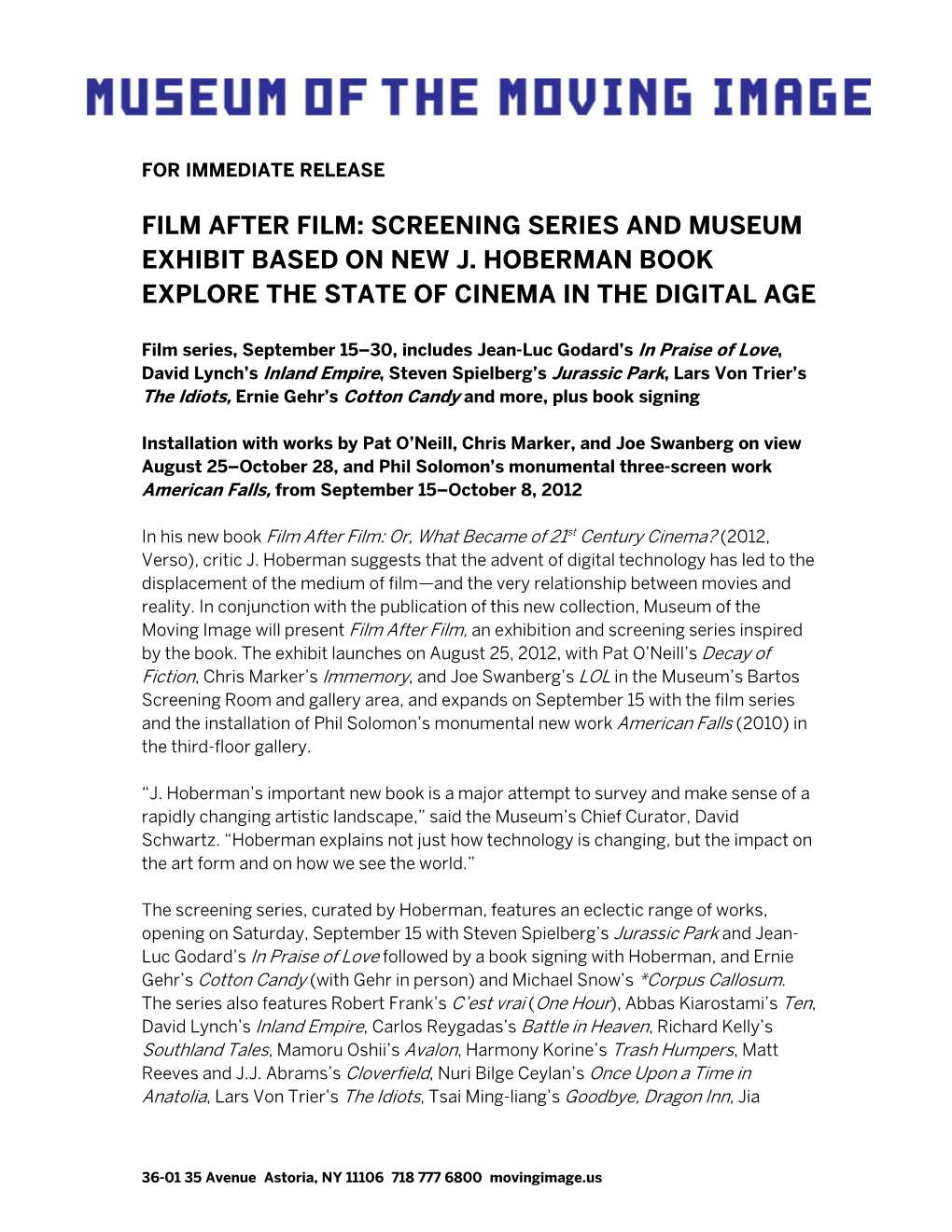 Film After Film: Screening Series and Museum Exhibit Based on New J