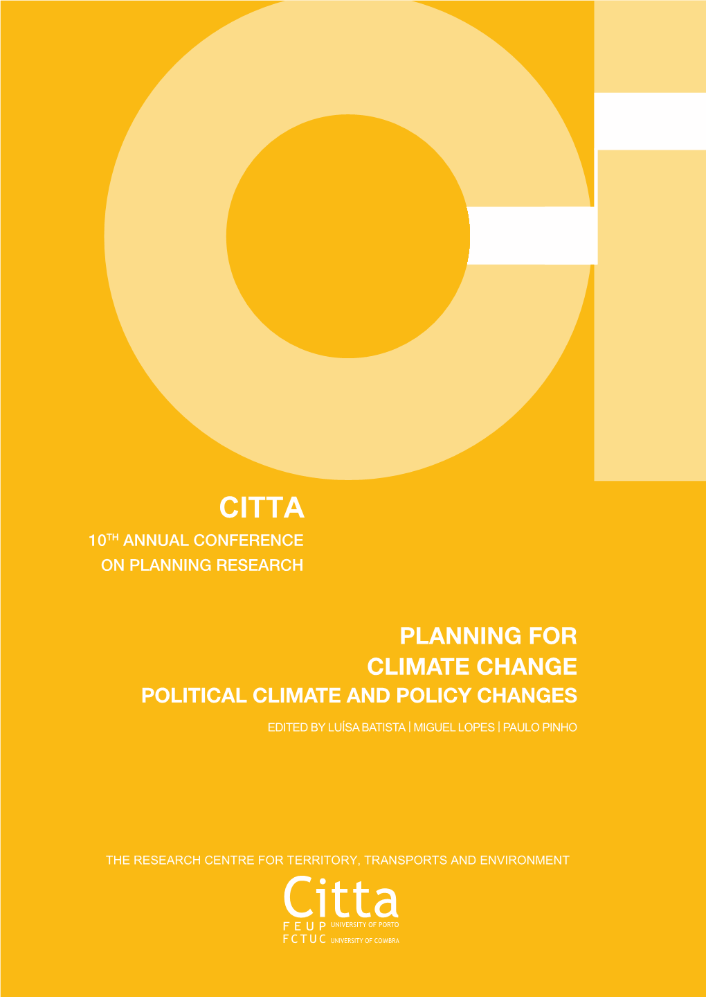 Planning for Climate Change Political Climate and Policy Changes 10