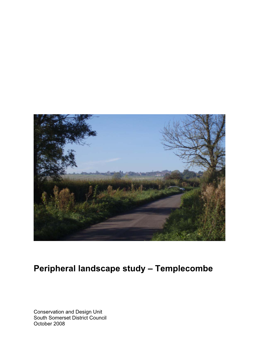 Peripheral Landscape Study Templecombe