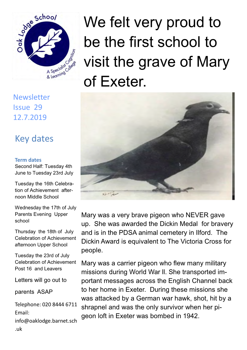 We Felt Very Proud to Be the First School to Visit the Grave of Mary of Exeter