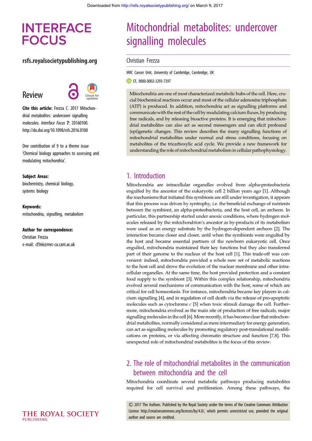 Mitochondrial Metabolites: Undercover Signalling Molecules Rsfs.Royalsocietypublishing.Org Christian Frezza