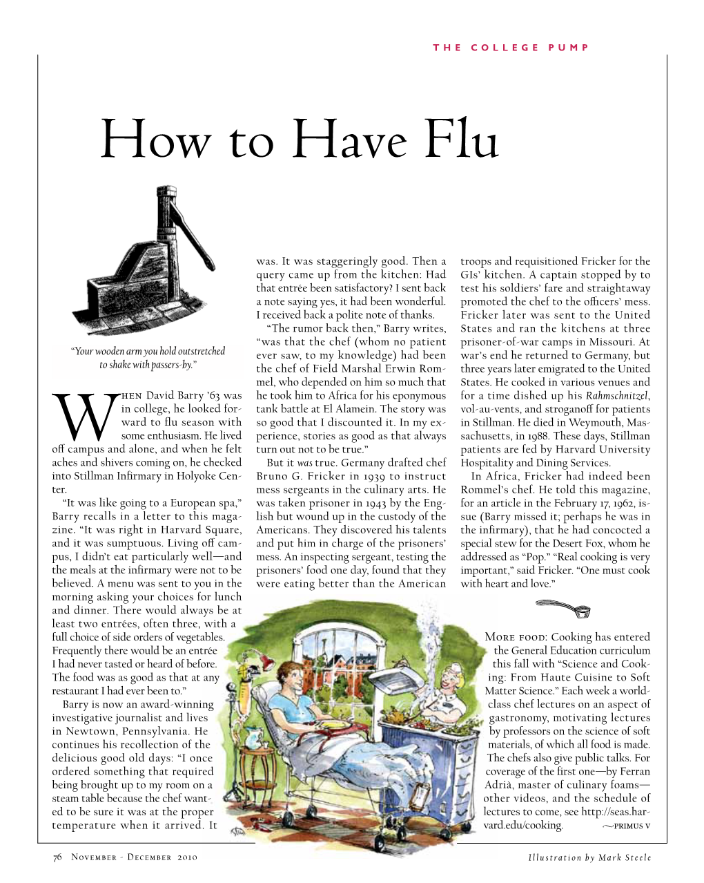 How to Have Flu