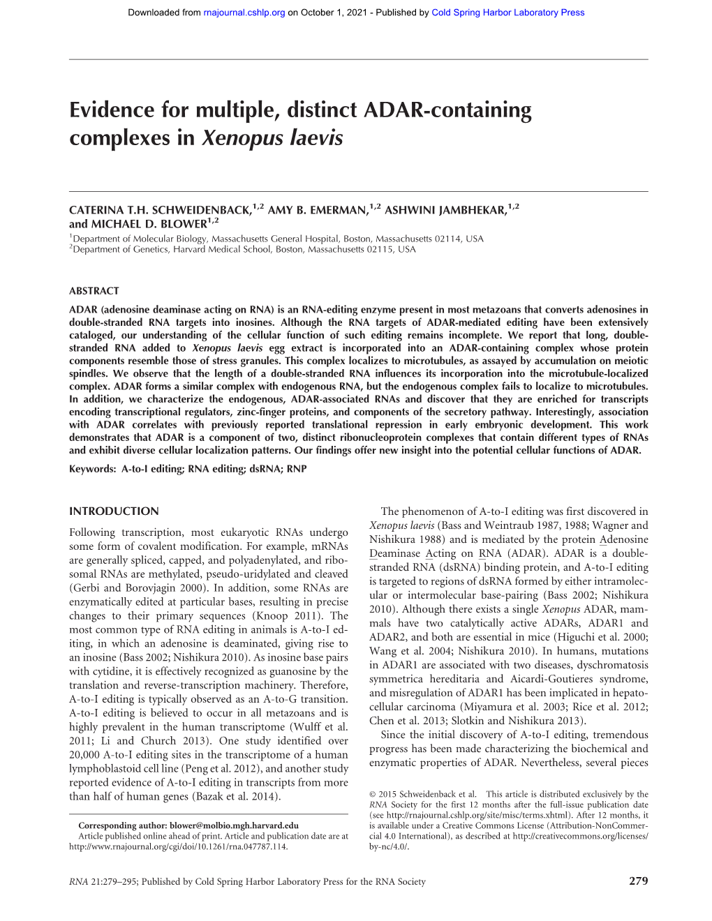 Evidence for Multiple, Distinct ADAR-Containing Complexes in Xenopus Laevis