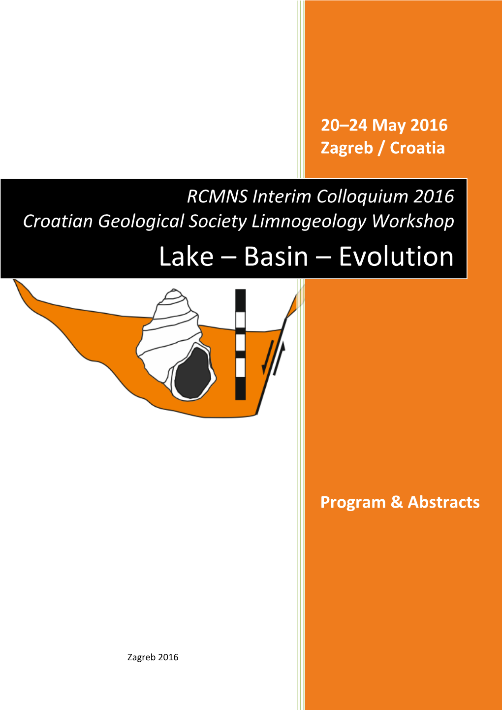 Lake – Basin – Evolution