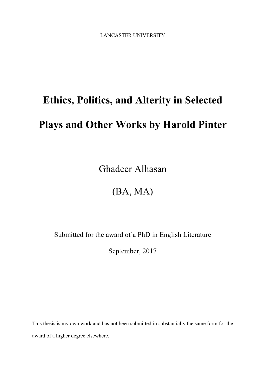 Ethics, Politics, and Alterity in Selected Plays and Other Works by Harold