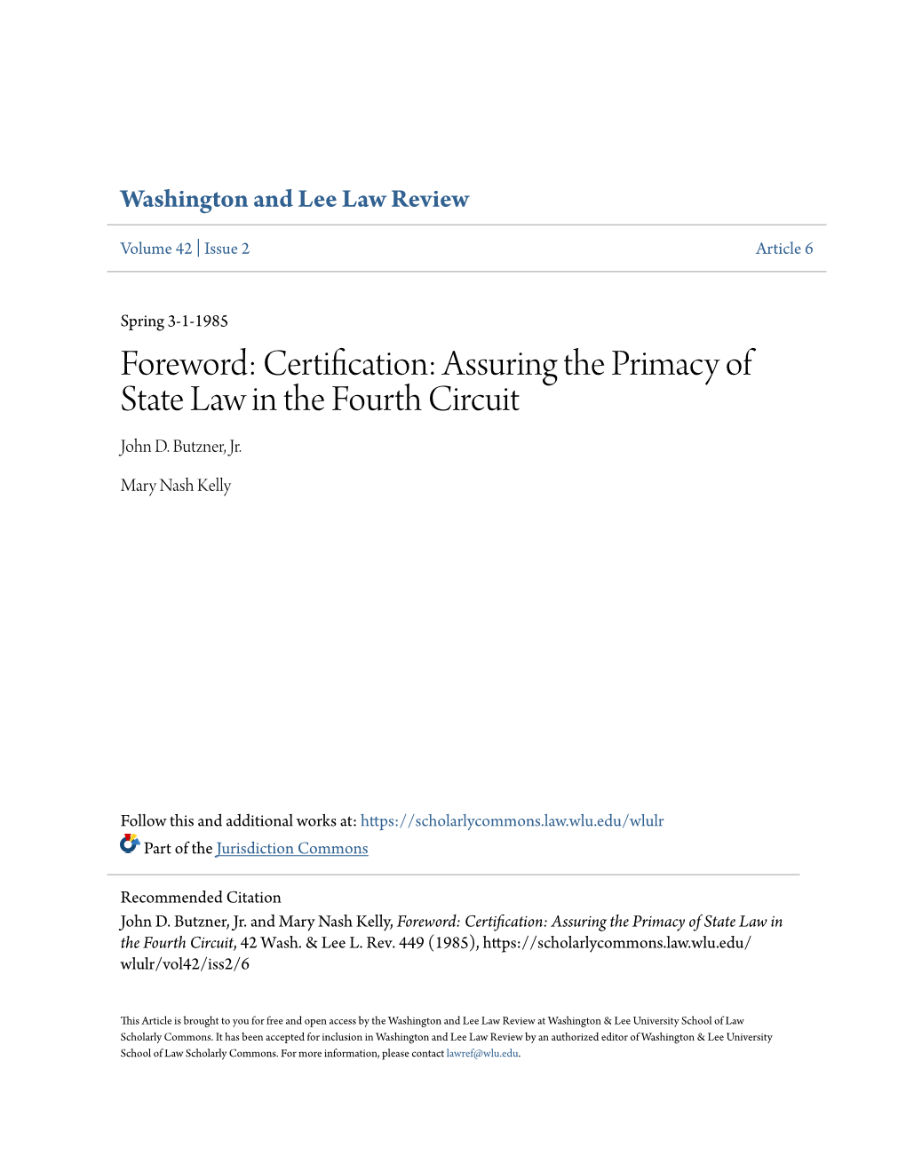 Foreword: Certification: Assuring the Primacy of State Law in the Fourth Circuit John D