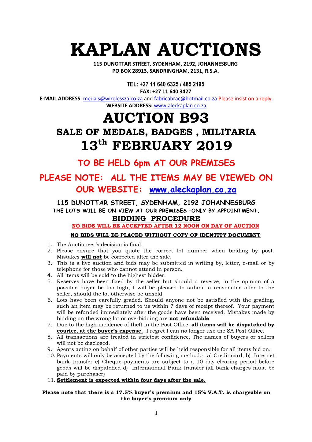 Kaplan Auctions 115 Dunottar Street, Sydenham, 2192, Johannesburg Po Box 28913, Sandringham, 2131, R.S.A