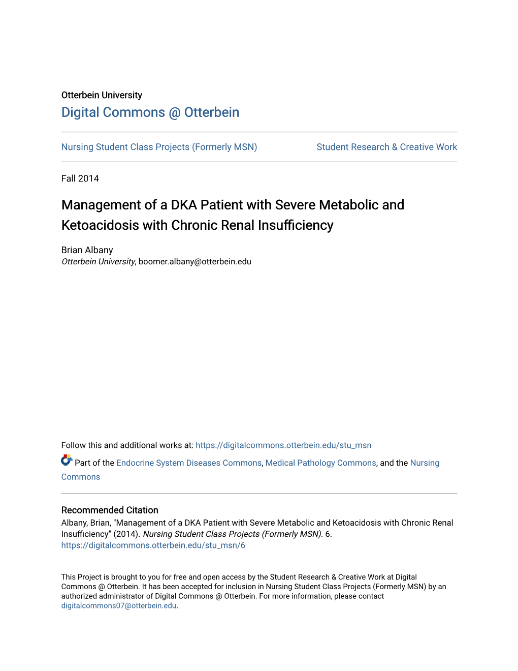 Management of a DKA Patient with Severe Metabolic and Ketoacidosis with Chronic Renal Insufficiency