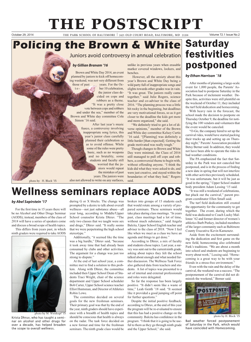 Wellness Seminars Replace AODS but Pluck out the Carnival,” Parent Pro- Gram Coordinator Ellen Small Said