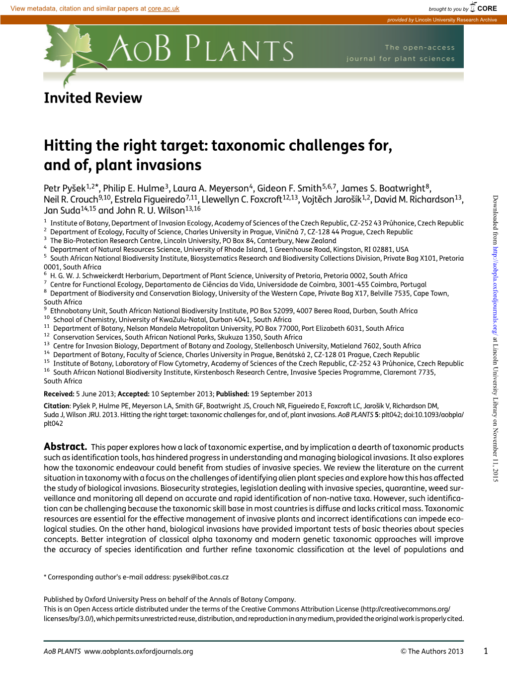 Taxonomic Challenges For, and Of, Plant Invasions