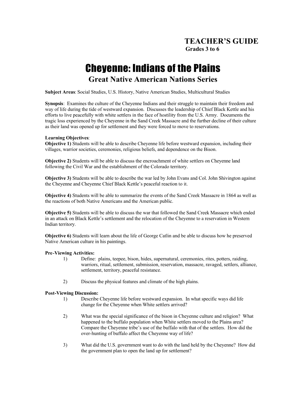 Cheyenne: Indians of the Plains Great Native American Nations Series