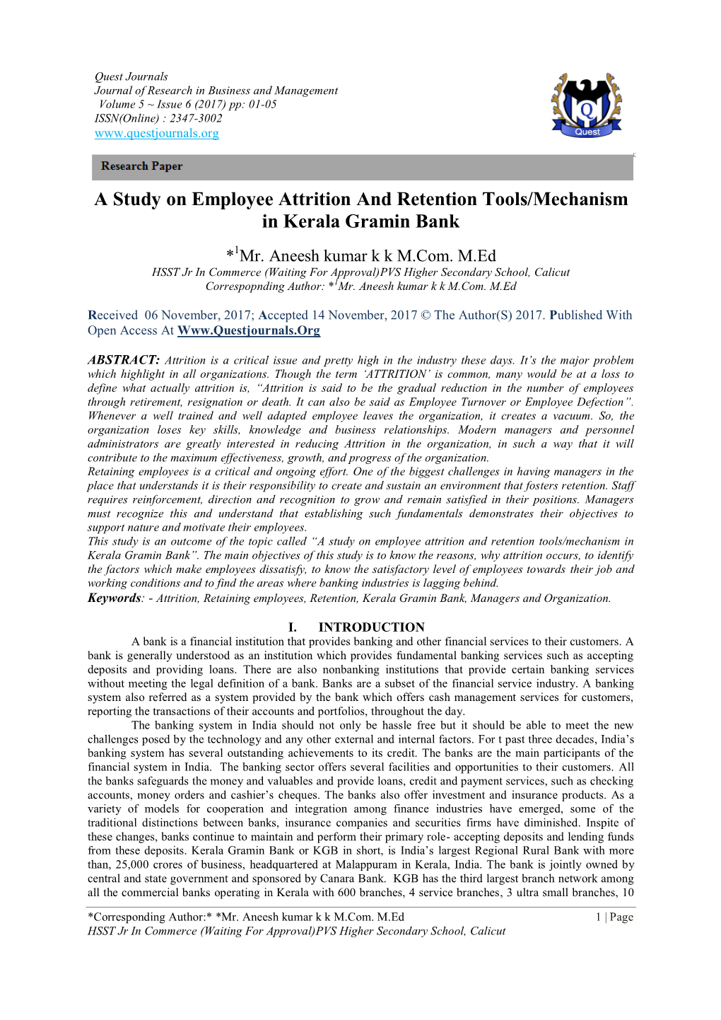 A Study on Employee Attrition and Retention Tools/Mechanism in Kerala Gramin Bank