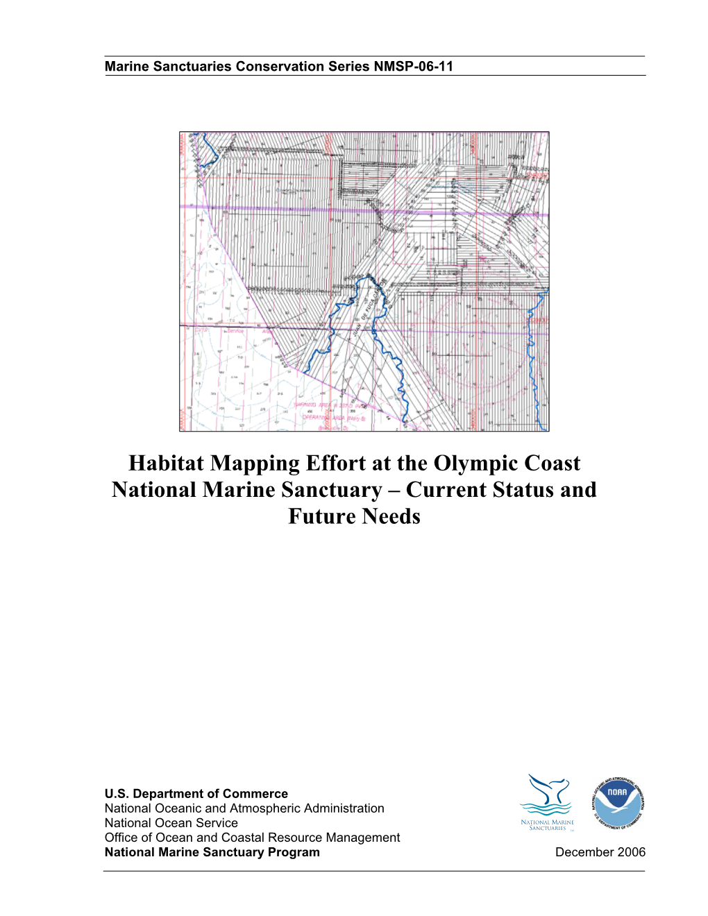 Habitat Mapping Effort at the Olympic Coast National Marine Sanctuary – Current Status and Future Needs