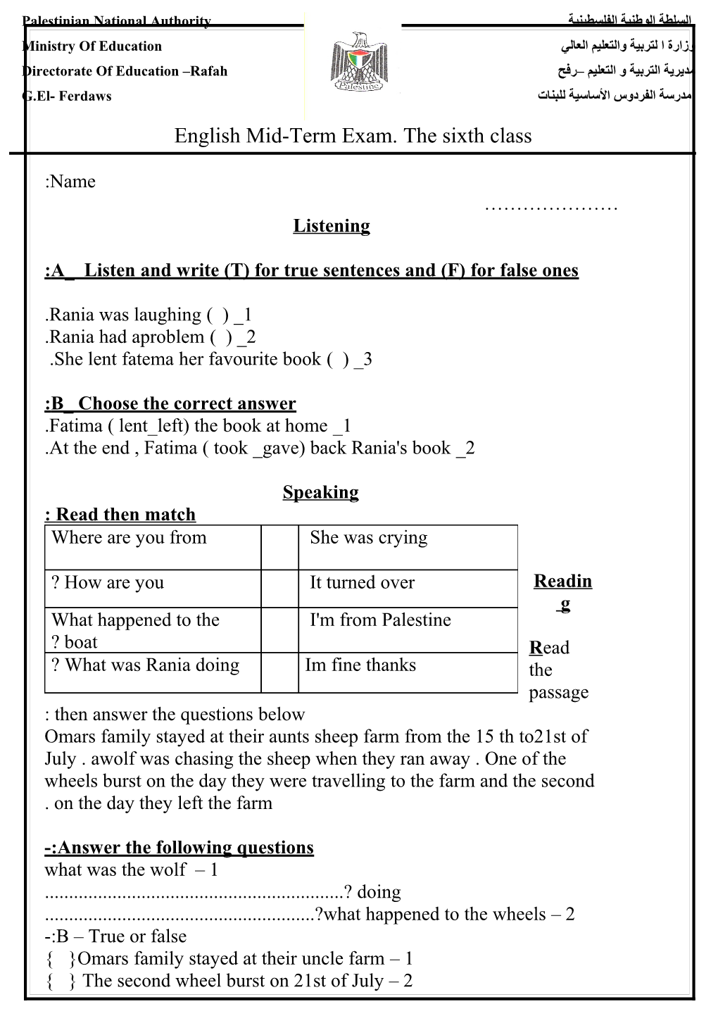 A Listen and Write (T) for True Sentences and (F) for False Ones