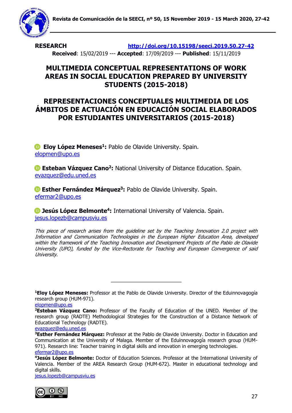 Multimedia Conceptual Representations of Work Areas in Social Education Prepared by University Students (2015-2018)