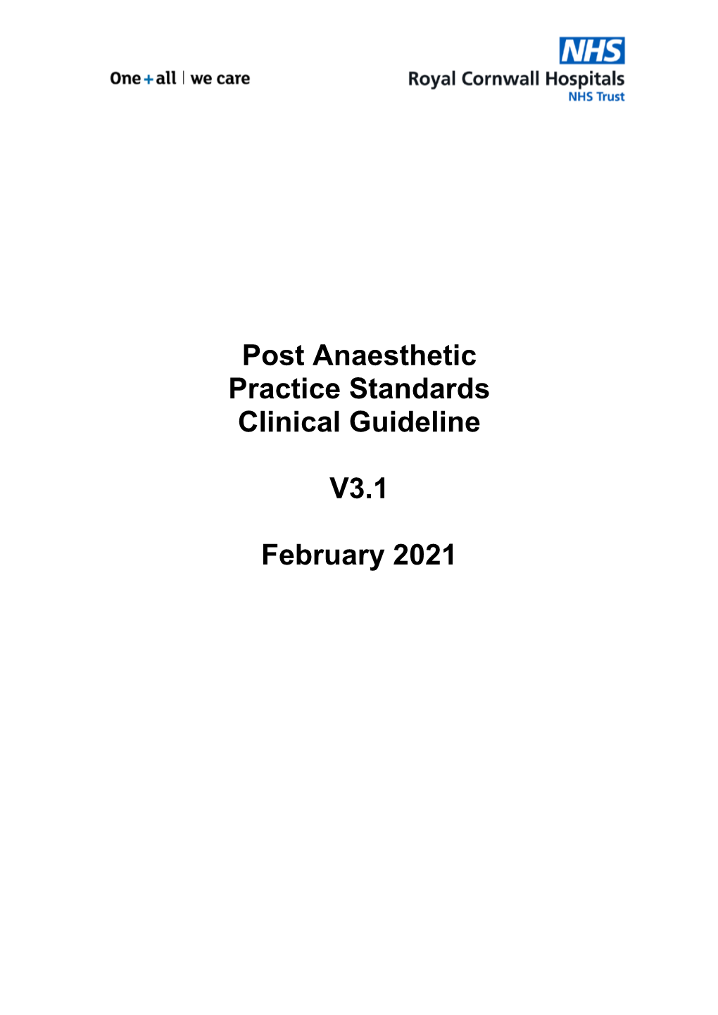 Post Anaesthetic Practice Standards Clinical Guideline V3.1 February