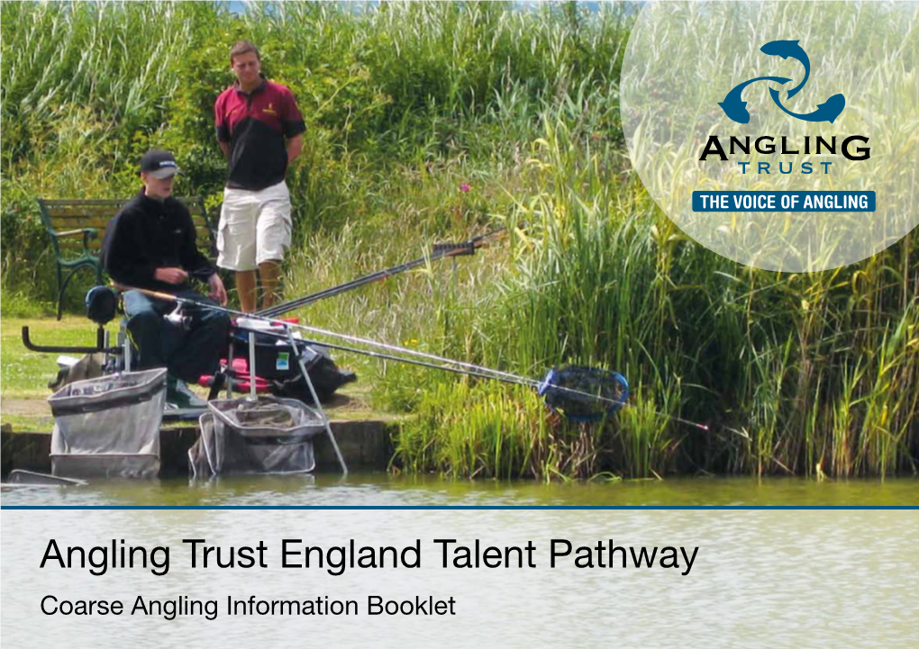 Angling Trust England Talent Pathway Coarse Angling Information Booklet Mental Preparation Fishing Section Points 4 Mental Motivation