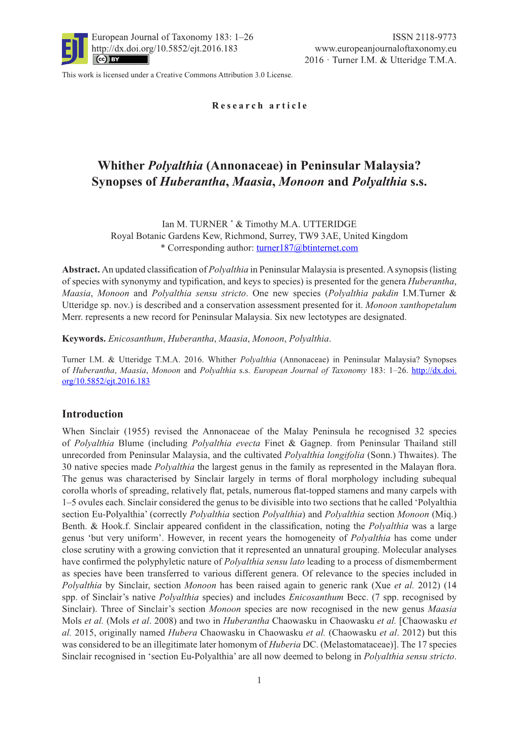 Whither Polyalthia (Annonaceae) in Peninsular Malaysia? Synopses of Huberantha, Maasia, Monoon and Polyalthia S.S