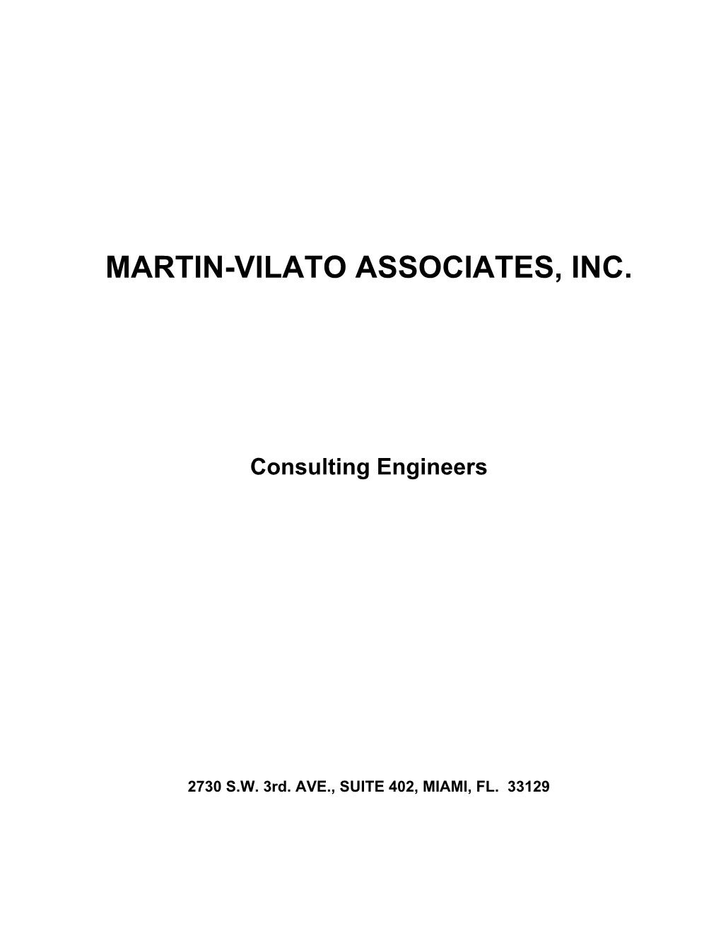 Martin-Vilato Associates, Inc. Consulting Engineers