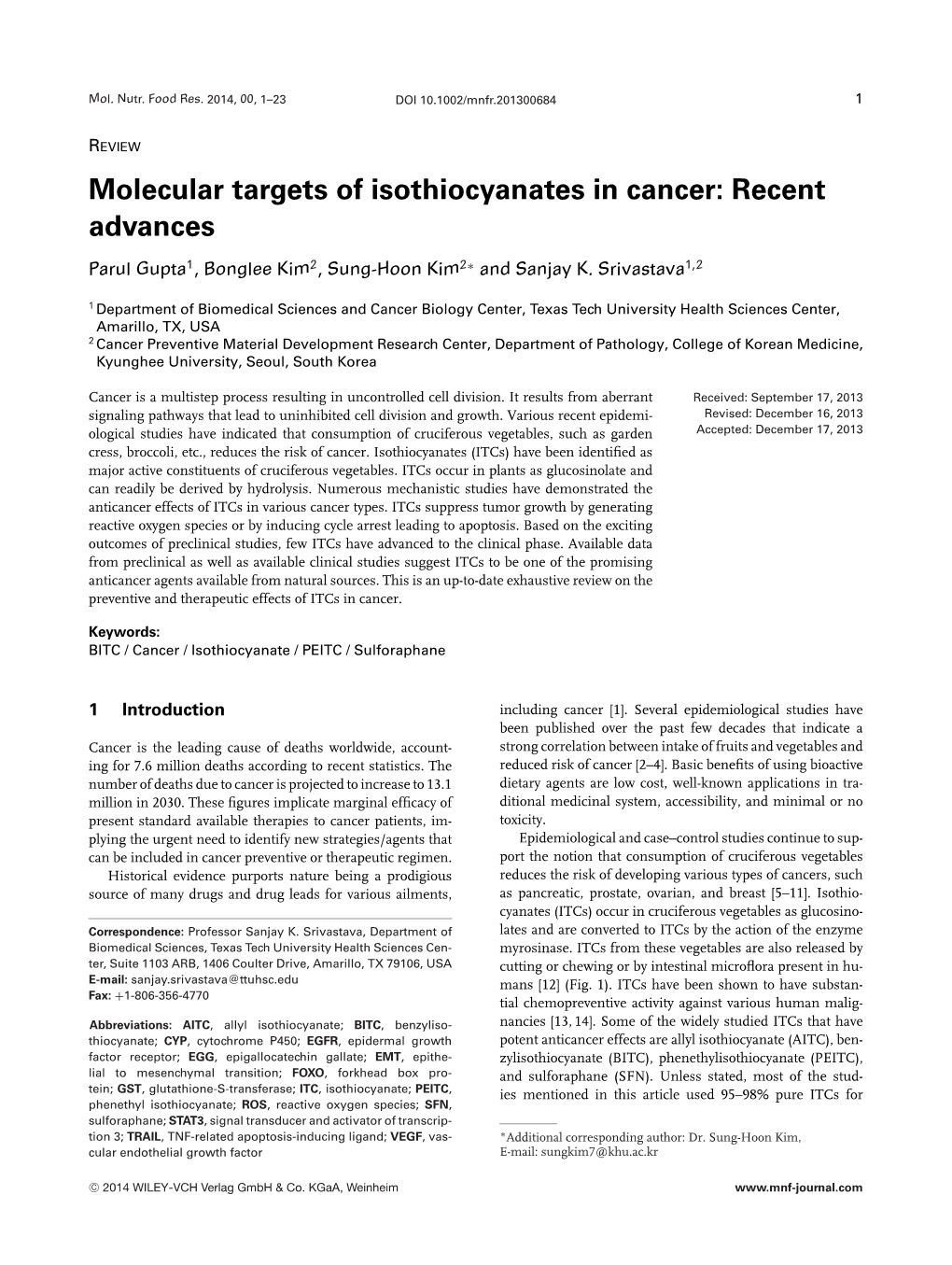 Molecular Targets of Isothiocyanates in Cancer: Recent Advances